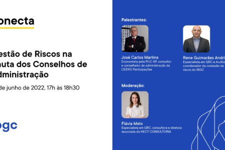 IBGC Conecta – Gestão de Riscos na pauta dos Conselhos de Administração